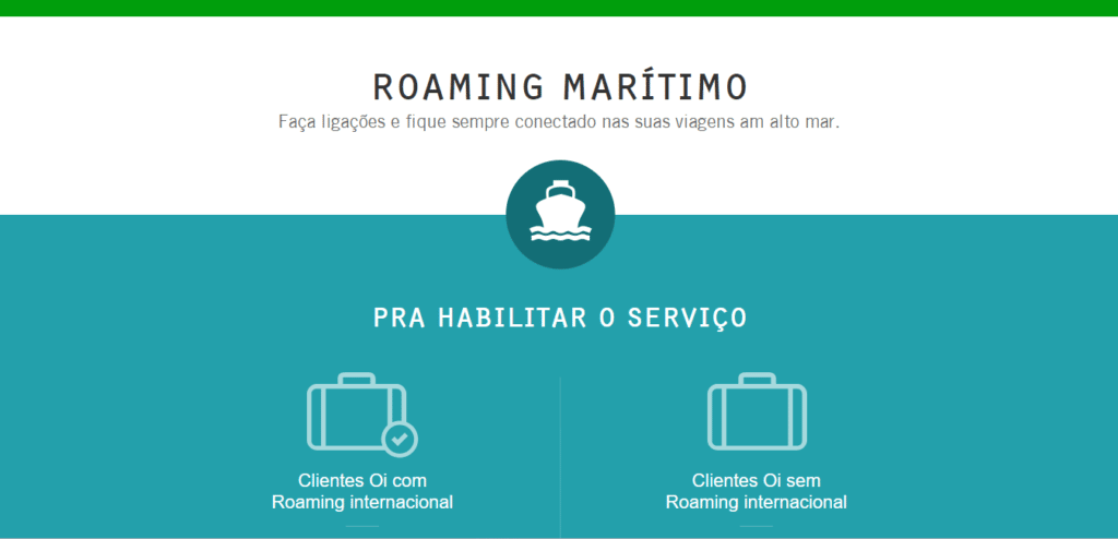 tela mostrando informações do roaming marítimo do chip Oi no exterior com cores verdes forte e um tom mais claro, meio verde água com desenhos de mala e um navio para ilustrar o texto